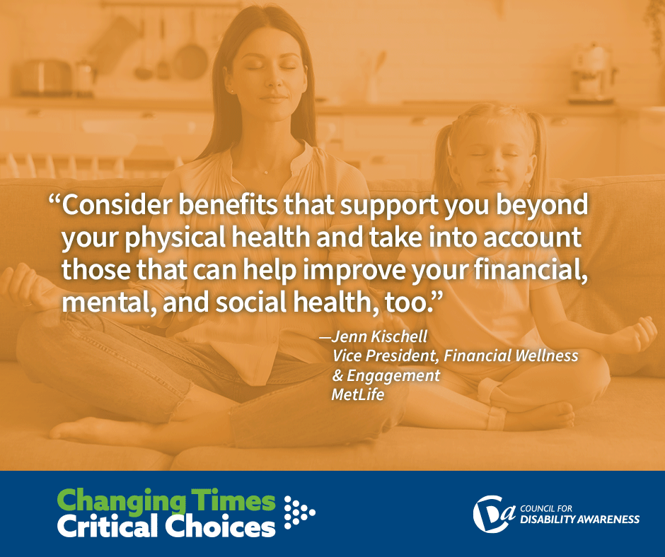 Your Benefits Enrollment Choices Can Strengthen Your Holistic Well-Being