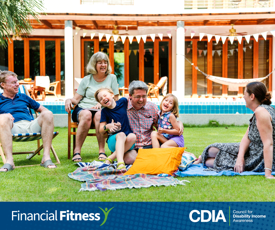 Disability insurance is a key part of financial fitness and income protection. CDIA Financial Fitness Campaign.