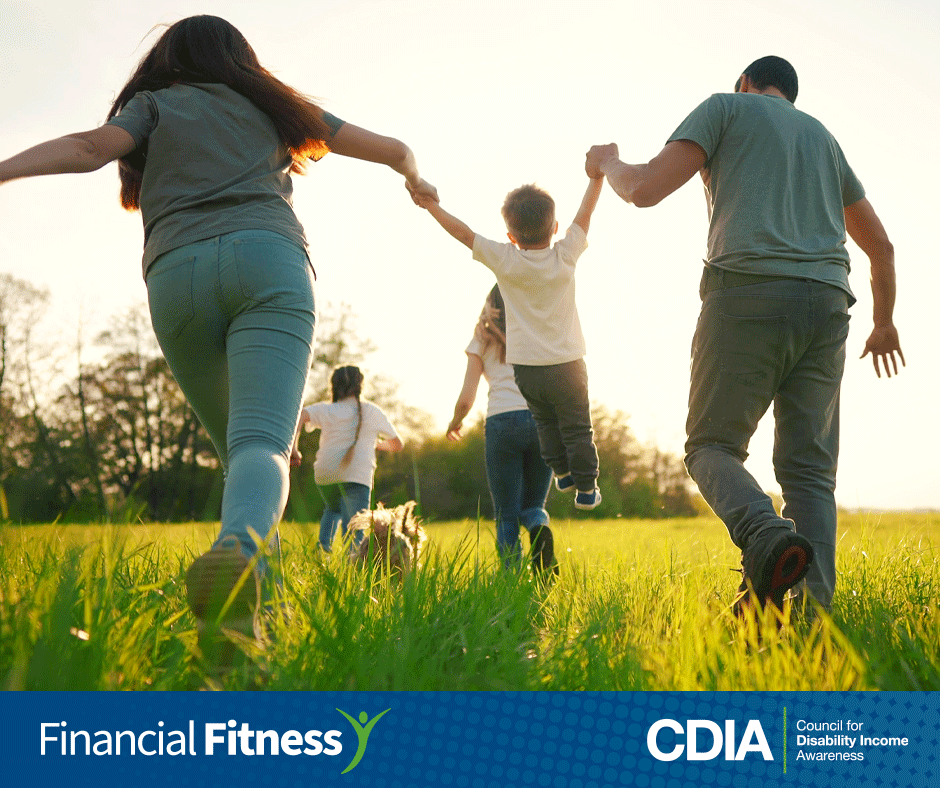 How Disability Insurance Helps Bridge the Gap Between Health and Financial Security. CDIA Financial Fitness Campaign.